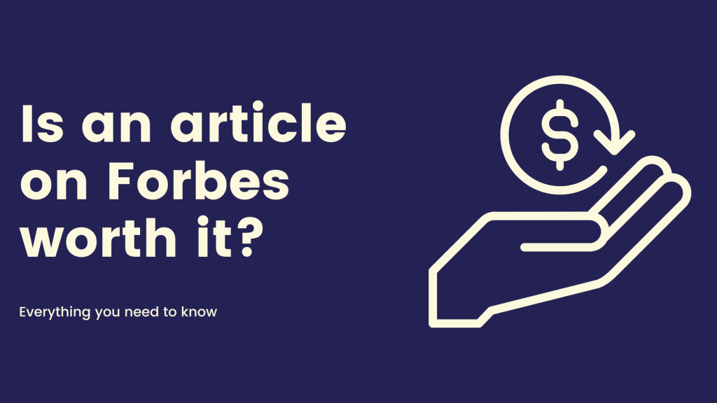 Featured image for Is a Forbes feature still worth it in 2026 article